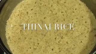 How to cook Thinai Foxtail Millet திணைEasy rice variety [upl. by Assela]