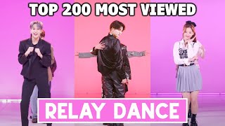 TOP 200 Most Viewed KPop Relay Dances June 2022 [upl. by Yltnerb]