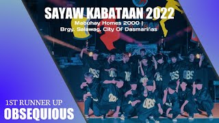 Obsequious  Sayaw Kabataan 2022  1st Runner Up [upl. by Ainotahs]