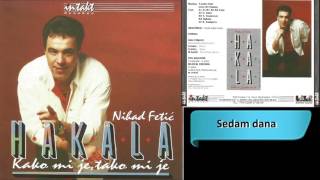 Hakala  Sedam dana  Audio 1996 HD [upl. by Kaia509]