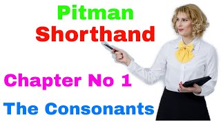 Shorthand Chapter 1  Shorthand Exercise 1  Steno Pitman English Shorthand [upl. by Dixil227]