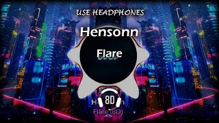 Hensonn  Flare 8D [upl. by Lamrert]