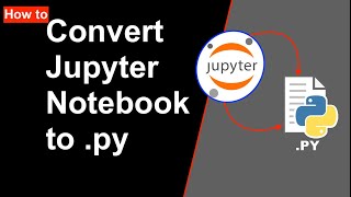 How to Convert Jupyter Notebook to py  Jupyter notebook to python [upl. by Ecirrehs592]