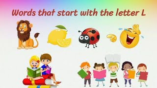 Letter L Pronunciation Vocabulary Building for Young Beginners  Letter L Phonics for Kids Learning [upl. by Etnemelc689]