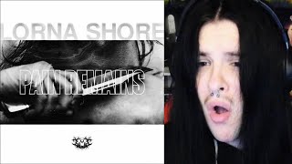 FINALLY A FAN Lorna Shore  Pain Remains  Full Album REACTION [upl. by Ferdie]