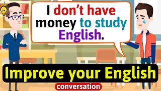 Improve English Speaking Skills Everyday Tips to speak in English English Conversation Practice [upl. by Elum]