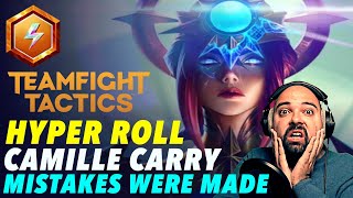 Hyper roll  Camille carry  Mistakes were made  Teamfight Tactics TFT Set 12 [upl. by Aisenat850]