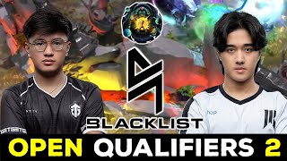 NEW BLACKLIST IN OPEN QUALIFIERS 2 ESL ONE KUALA LUMPUR 2023 DOTA 2 [upl. by Buskirk]