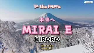 Mirai e  Kiroro Karaoke🎤 Original [upl. by Lael379]