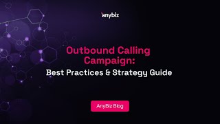 Outbound Calling Campaign Best Practices amp Strategy Guide [upl. by Clementis]