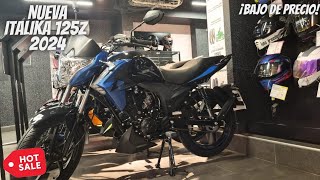 Nueva Italika 125z 2024😱  ¡Precio de Hot Sale🔥  ¡Vale la Pena Comprarla💯 [upl. by Rehtaef889]