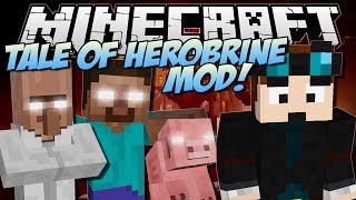 THE TALE OF HEROBRINE  Minecraft Mod Showcase [upl. by Olegnad430]