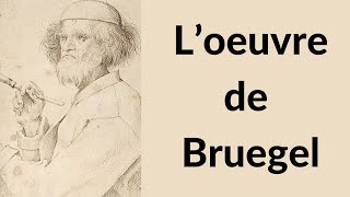 Bruegel et son oeuvre peinture [upl. by Bradman517]