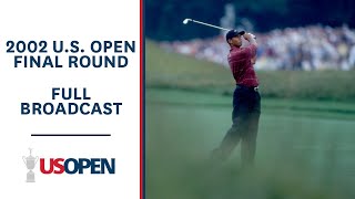 2002 US Open Final Round Tiger Woods Rises Above the Field at Bethpage Black  Full Broadcast [upl. by Nospmoht]