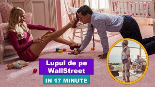 Lupul de pe WallStreet in 17 minute [upl. by Refanej915]