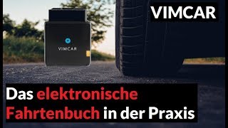 Vimcar Erfahrungen  Das elektronische Fahrtenbuch in der Praxis  Vimcar Test [upl. by Warila]