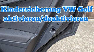 Kindersicherung VW Golf aktivieren und deaktivieren so gehts [upl. by Hatty663]