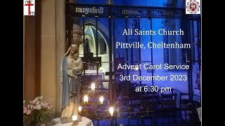 Advent Carol Service 3rd December 2023 [upl. by Kaczer]