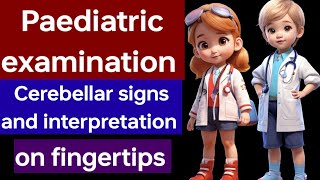 Cerebellum examination Cerebellar signs 🛑 Paediatric examination on fingertips by DR JUNAID [upl. by Missy840]