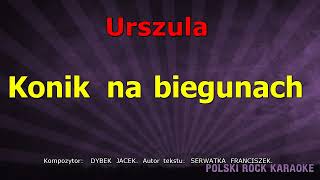 Urszula  Konik na biegunach  karaoke [upl. by Robbyn]