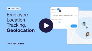 Connecteam  Time Clock  GPS Location Tracking Geolocation [upl. by Kcam]