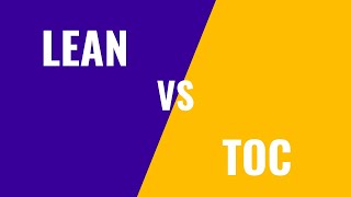 Lean vs TOC  Lean Manufacturing vs Theory of Constraints [upl. by Steinman]