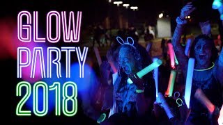 Glow Party 2018 SPOTLIGHT [upl. by Tore738]