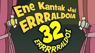 ENE KANTAK JAI ERRRALDOIA  32 Erraldoi 4 Data Soilik [upl. by Keever]