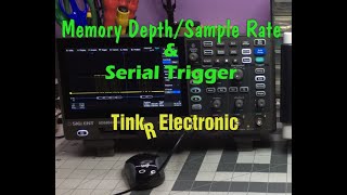 TTE 32  SDS804X HD  Memory DepthSample Rate amp Serial Trigger Read the comments [upl. by Dianna]