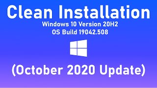 Clean Installation of Windows 10 Version 20H2 OS Build 19042508  Windows 10 October 2020 Update [upl. by Akirrehs]