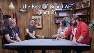 The Best of Board AF Part 2 [upl. by Omsare]