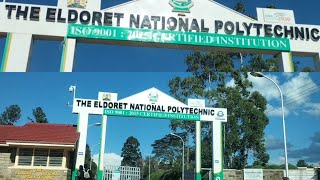 ELDORET NATIONAL POLYTECHNICMAIN CAMPUSNEW LOOK 2023 [upl. by Aluk]