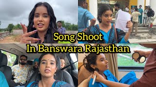 Song Shoot In Banswara Rajasthan 😍  Payal Panchal Vlogs  Payal Panchal [upl. by Esilanna]