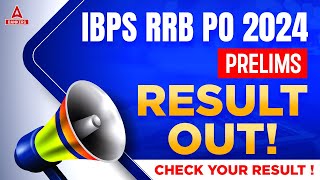 IBPS RRB PO Result 2024 Out  How to Check IBPS RRB PO Prelims Result 2024  Full Details [upl. by Dorise386]