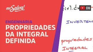 Me Salva INT13  Propriedades da Integral Definida [upl. by Starbuck]