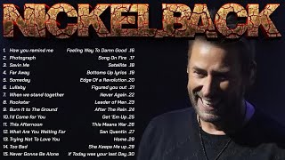 Nickelback Greatest Hits Full Album  Best Songs Of Nickelback [upl. by Senga536]