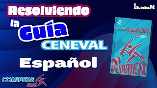 Resolución de la guía CENEVAL  Español COMIPEMS 2022 [upl. by Meri]