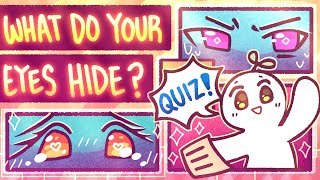 What EMOTION Do You Hide Behind Your Eyes QUIZ [upl. by Ymmak]