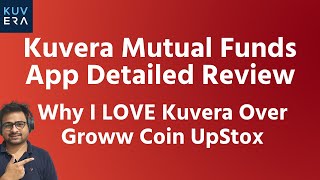 Kuvera Mutual Fund App Review in Hindi  Kuvera vs Groww Which is Best Mutual Fund App in India [upl. by Chandler476]