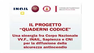 Roma Istituto Superiore Antincendi convegno “Il progetto quaderni codice”  08072021 [upl. by Burty695]