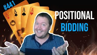 Positional Bidding  441 Weekly Free Instant Tournament [upl. by Tomas]