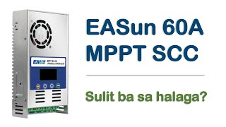 EASun 60A MPPT Solar Charge Controller ReviewPerformance Test TAGALOG [upl. by Caron]