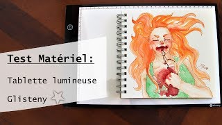 TEST MATERIEL2 Tablette lumineuse ☆ Glisteny [upl. by Acino]