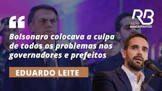 EDUARDO LEITEquot Não compartilho dos valores do bolsonarismoquot [upl. by Ynner]