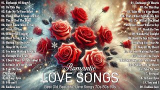 Best Old Beautiful Love Songs 70s 80s 90s💖Romantic Old Love Songs Best Classic Love Hits Playlist [upl. by Dora709]