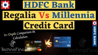 HDFC Bank Regalia Credit Card Vs HDFC Millennia Credit Card  InDepth Comparison 🔥🔥🔥 [upl. by Zoha211]