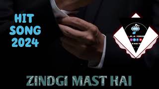 Zindagi mast hai hit songs 2024 letestbollywoodsongs hindisongs mnasongs MNAsongsd1s [upl. by Huskamp]