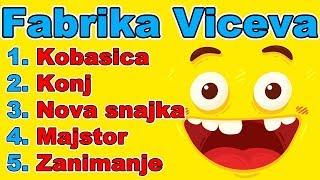 Fabrika Viceva  SUPER MIX 2  Smeh do suza  Najbolji vicevi  Smešni vicevi  Zabava  Smesno [upl. by Doersten]