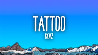 Kevz  Tattoo Spanish Version [upl. by Naamana]