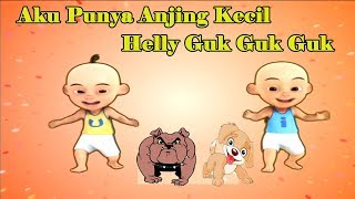 Upin Ipin Bernyanyi Bersama Aku Punya Anjing Kecil  Helly Guk Guk GUk [upl. by Etteraj]